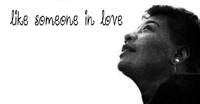 LIKE SOMEONE IN LOVE