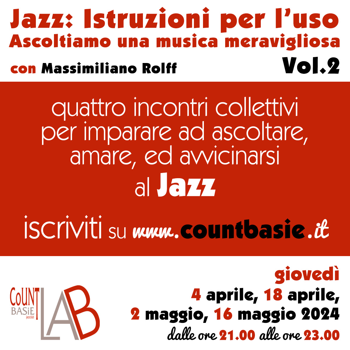 Jazz: Istruzioni per l’uso Vol.2 - Ascoltiamo una musica meravigliosa